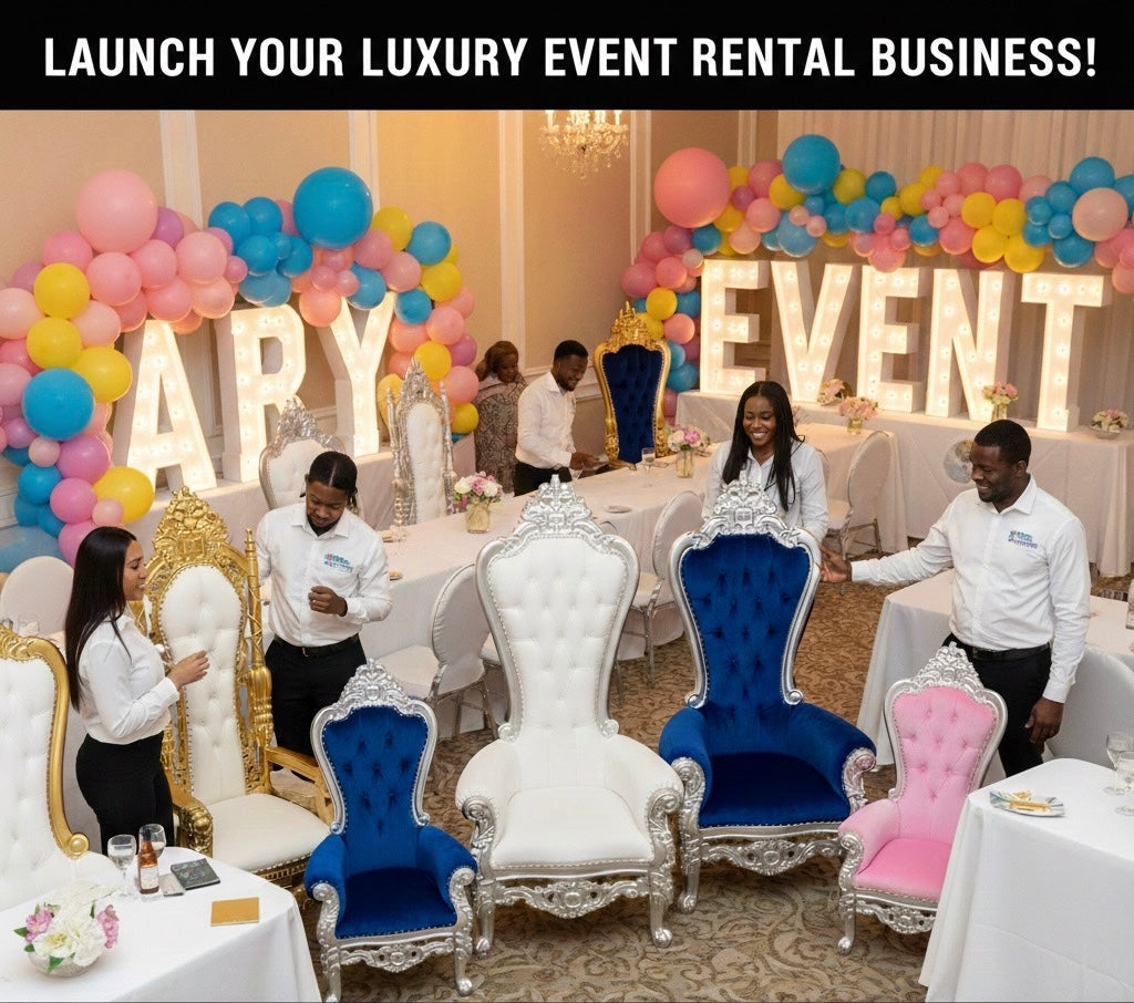 Start Your Own Throne Chair Rental Business: Entrepreneur’s Guide to Success with Kings of Thrones